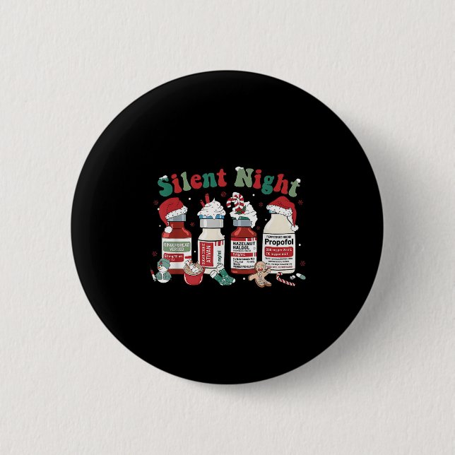Retro Profol Silent Night Icu Nurses Funny Merry C Button (Front)