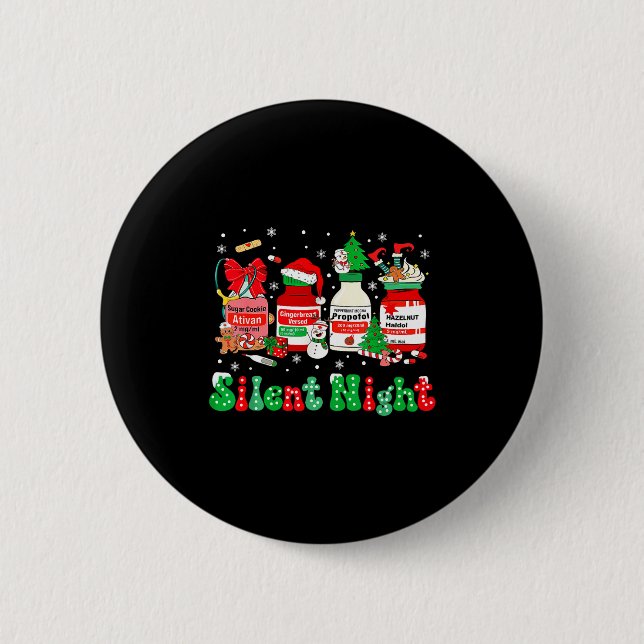 Retro Profol Silent Night Icu Nurses Funny Merry C Button (Front)