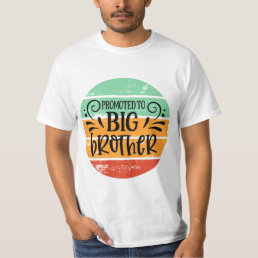 Retro Promoted To Big Brother T-Shirt