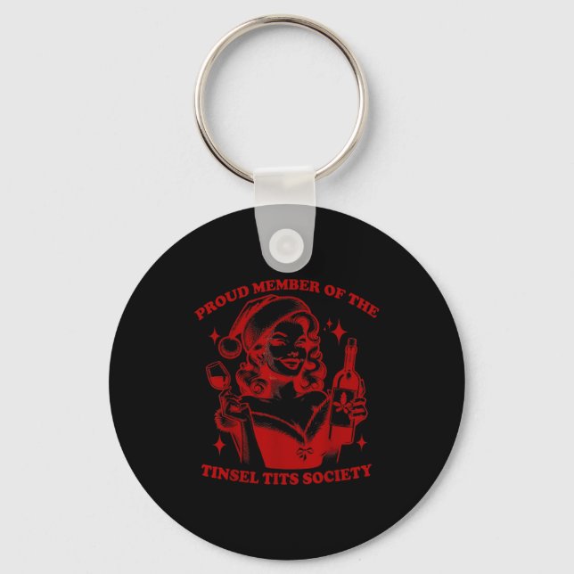Retro Proud Member Of Tinsel Society Lady Christma Keychain (Front)