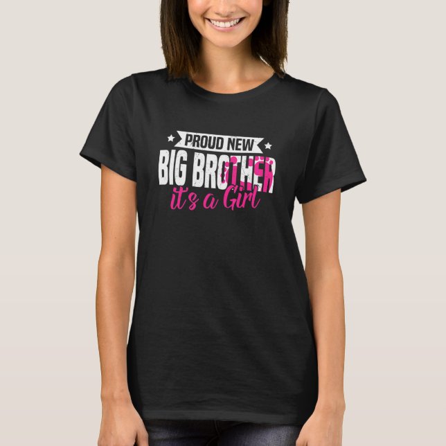 Retro Proud New Big Brother It's A Girl Gender Rev T-Shirt (Front)