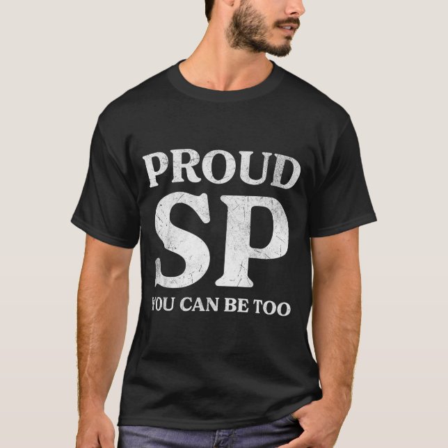 Retro Proud Sp Anti Scientology Funny Quote Idea  T-Shirt (Front)