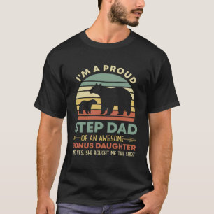 Retro Proud Step Dad Of An Awesome Bonus Daughter T-Shirt
