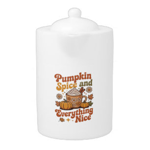 Retro Pumpkin Spice Everything Nice Classic T-Shir Teapot