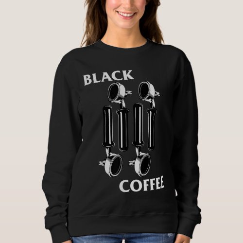 Retro Punk Rock Flag Espresso Black Coffee Lover Sweatshirt