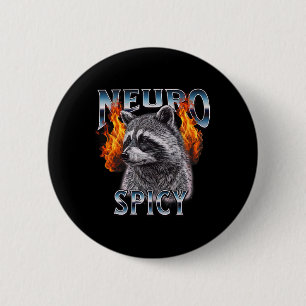 Retro Raccoon Neuro Spicy Neurotypical Neurodivers Button