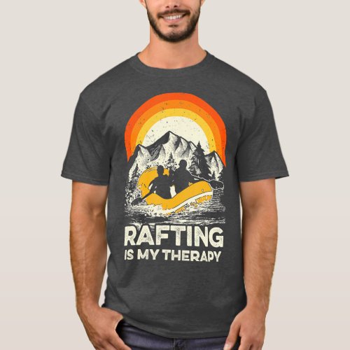Retro Rafting is My herapy Whitewater  T_Shirt