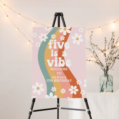 Retro Rainbow Five is a Vibe Daisy 5th Birthday Foam Board