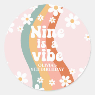 Retro Rainbow Nine is a Vibe Daisy 9th Birthday Classic Round Sticker