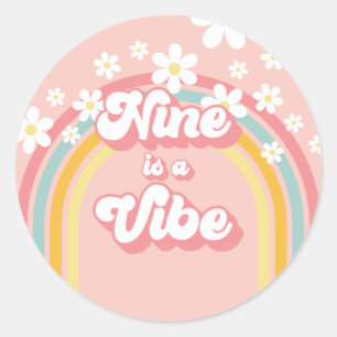Retro Rainbow Nine is a Vibe Groovy 9th Birthday Classic Round Sticker