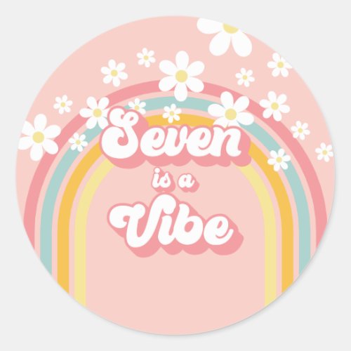 Retro Rainbow Seven is a Vibe Groovy 7th Birthday Classic Round Sticker