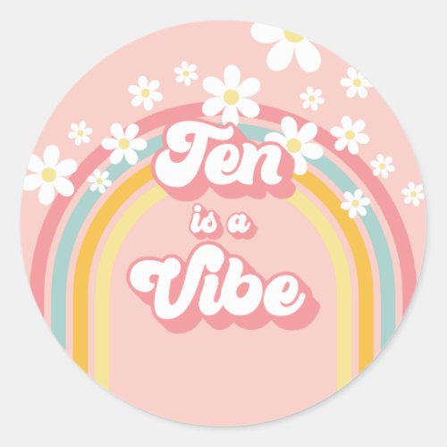 Retro Rainbow Ten is a Vibe Groovy 10th Birthday Classic Round Sticker