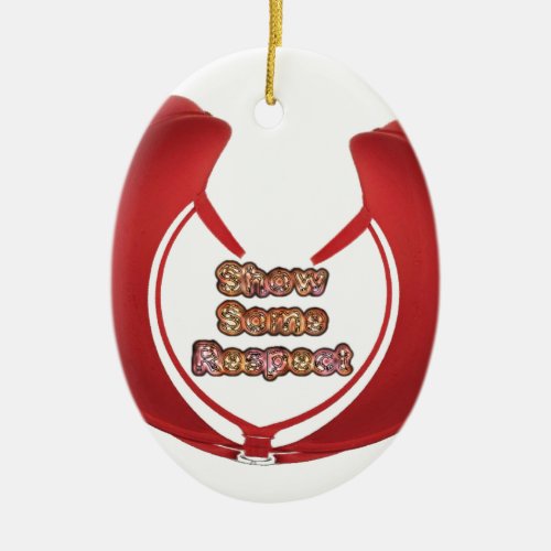 Retro Red Hakuna Matata Gifts show some respectpn Ceramic Ornament