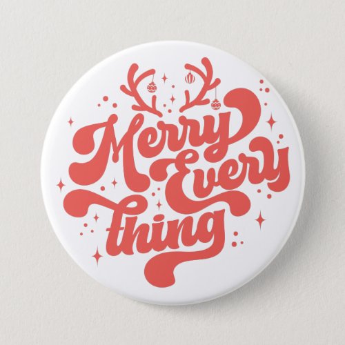 Retro Red White Merry everything Merry Christmas  Button