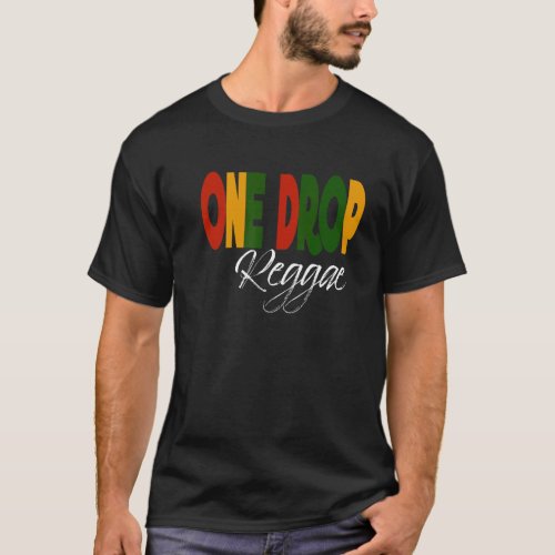 Retro Reggae Music One Drop Jamaica Roots  Cultur T_Shirt