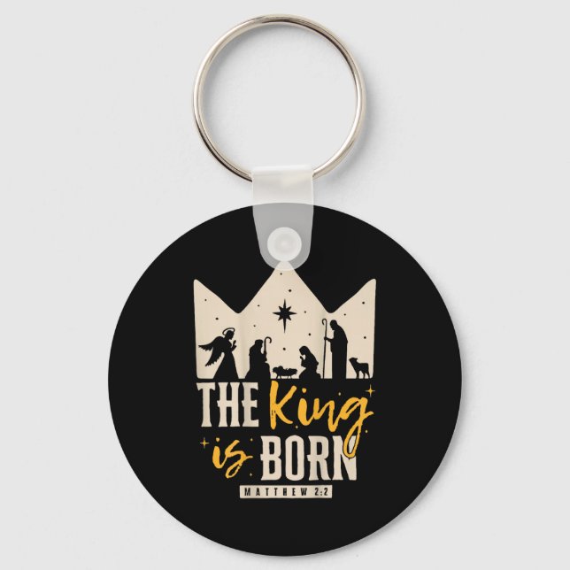 Retro Religious Christmas The King Is Born Christi Keychain (Front)