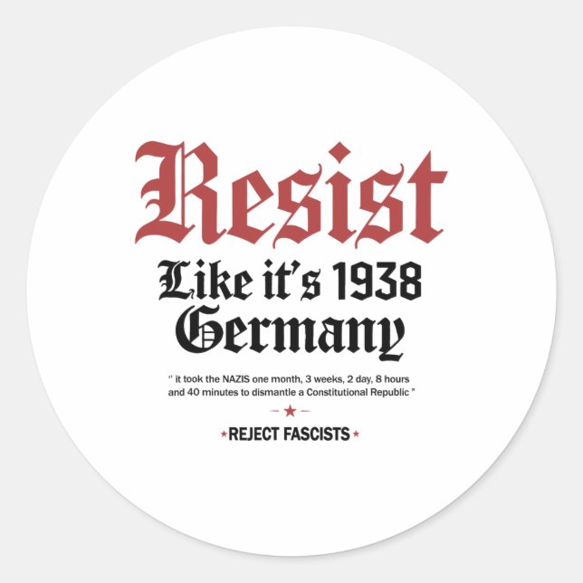 Retro Resist Like Its 1938 Germany  Classic Round Sticker (Front)