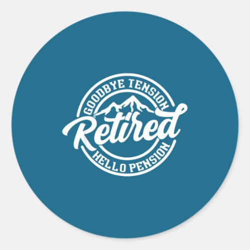 Retro Retired Goodbye Tension Hello Pension Retire