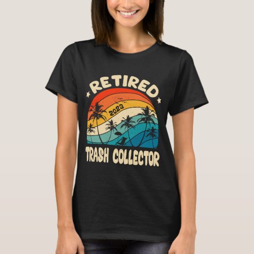 Retro Retired Trash Collector Vintage Retirement W T_Shirt