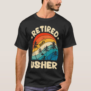 Retro Retired Usher Vintage Retirement Worked T-Shirt