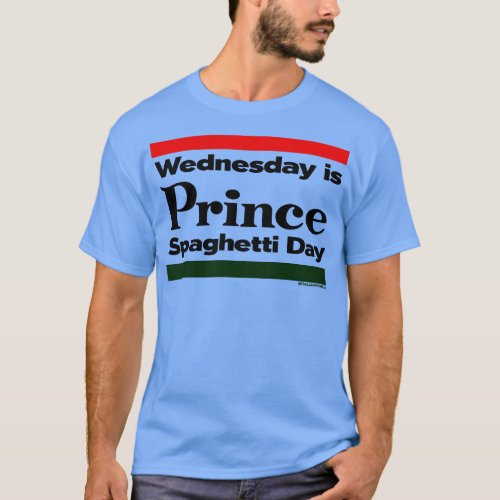 RETRO REVIVAL Wednesday is Prince Spaghetti Day T_Shirt