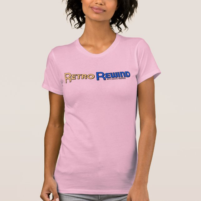 Retro Rewind/DHP Combo babydoll style T-Shirt (Front)
