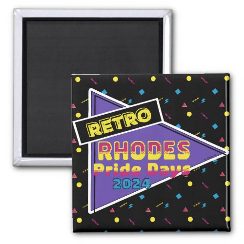 Retro Rhodes Pride Days 2024 magnet