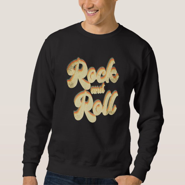 Retro Rock and Roll   Sweatshirt (Front)