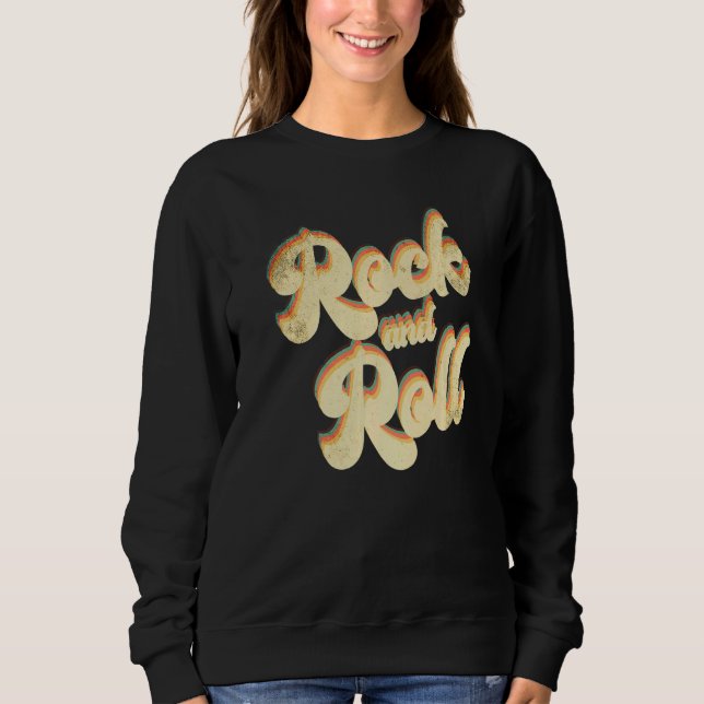 Retro Rock and Roll   Sweatshirt (Front)