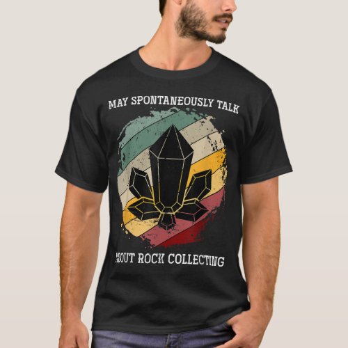 Retro Rock Collector Funny Geographer Geologist Ge T_Shirt