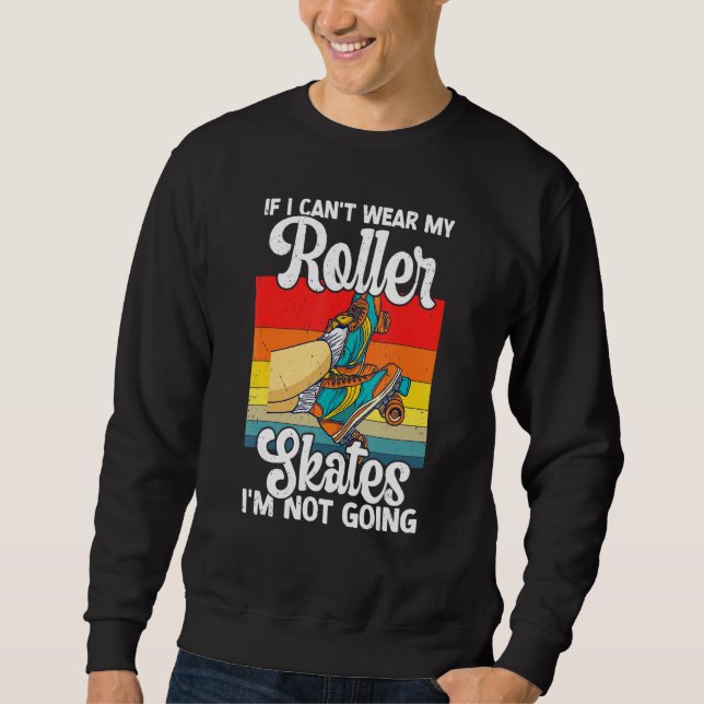 Retro Rollerskates 80's Derby Roller Skating for T Sweatshirt (Front)