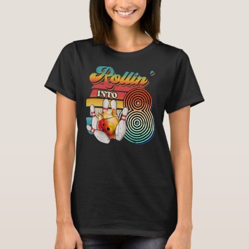 Retro Rollin Into 8 Bowling Birthday Party 8th T_Shirt