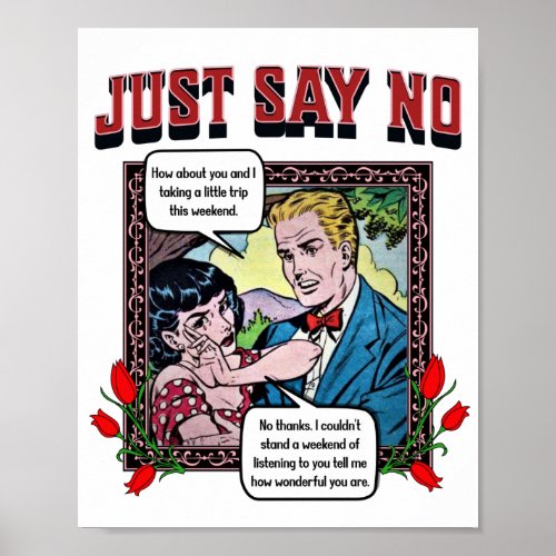 Retro Romance _ Just Say No _ Poster