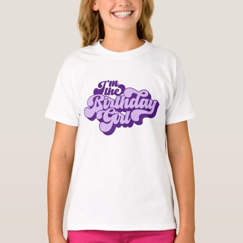 Retro Royal Purple Im the Birthday Girl T_Shirt
