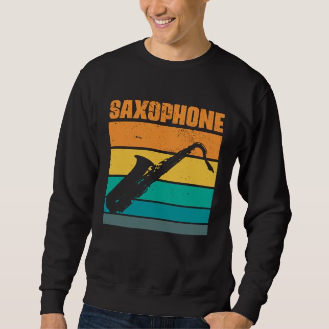 Retro Saxophone Vintage Musical Instrument Saxopho Sweatshirt (Front)