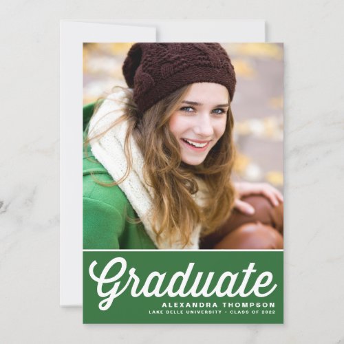 Retro Script Class of 2022 Green Photo Graduation Invitation - Invite family and friends with this customizable class of 2022 graduation invitation. It features a white retro script typography on a green background. Personalize this green graduation party invitation by adding your photo, name and school name. This photo graduation invitation is perfect for high school or college graduations. 

