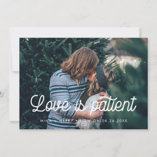 Retro script Love is patient wedding update Announcement