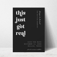 Retro Script This Just Got Real Funny Bold Wedding