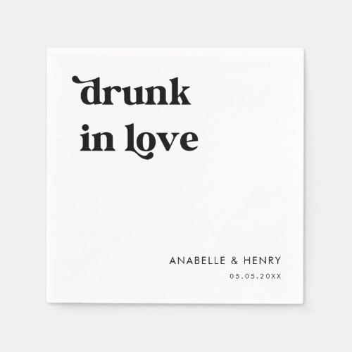 Retro Script Typography Drunk In Love Name Wedding Napkins