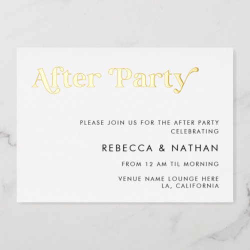 Retro Script Typography Wedding After Party Real Foil Invitation