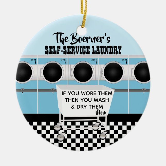 Retro Self-service Laundry They Do The Work Ceramic Ornament (Front)