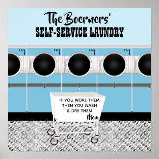 Retro Self-service Laundry They Do The Work Poster