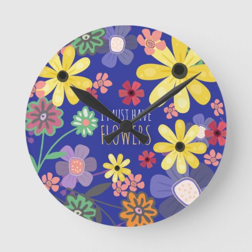 Retro Sixties Must Have Flowers  Round Clock