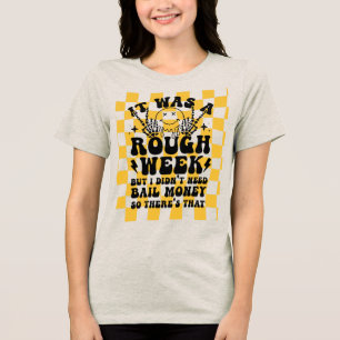 Retro Skeleton Hands Funny Saying Tri-Blend Shirt