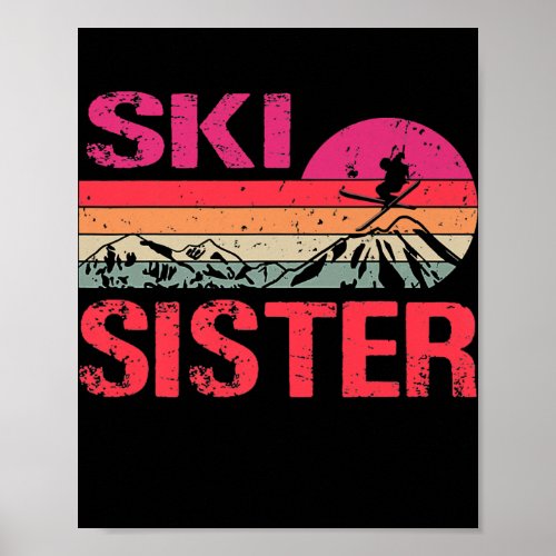 Retro Ski Sister Sunset Winter Skiing Sister  Poster