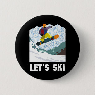 Retro Skiing Winter Sports Ski Snowboard Let's Ski Button