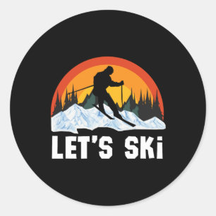 Retro Skiing Winter Sports Ski Snowboard Let's Ski Classic Round Sticker