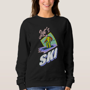 Retro skis 80s and 90s ski clothing sweatshirt