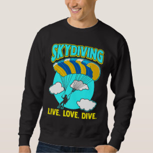 Retro Skydiving Parachute Skydiver Cool Extreme Sk Sweatshirt