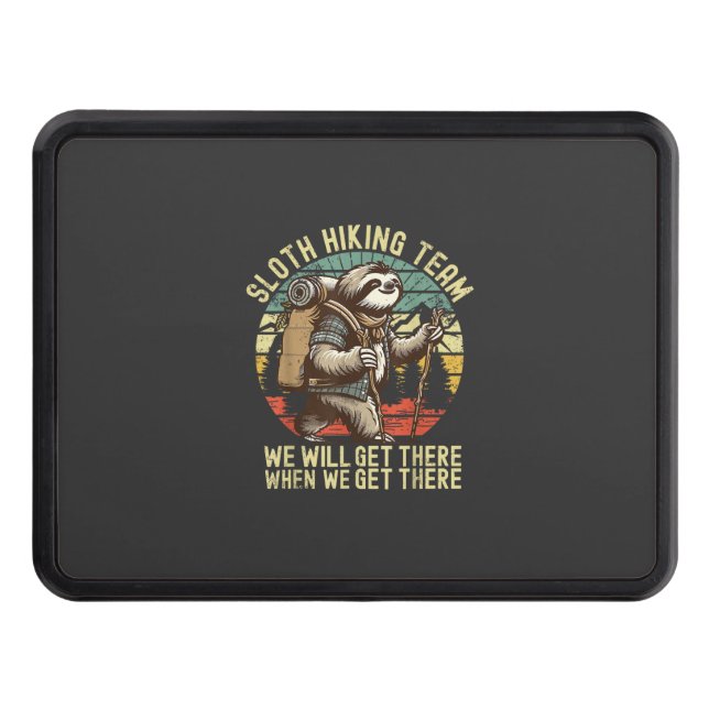 Retro Sloth Hiking Team We'll get There When we ge Hitch Cover (Front)